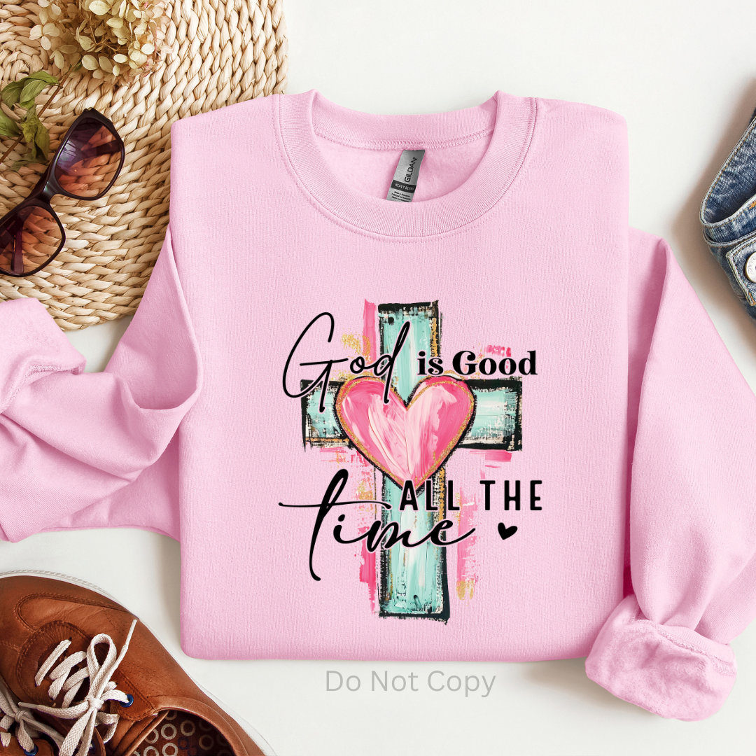 God Is Good All The Time DTF Transfer on a tshirt front side