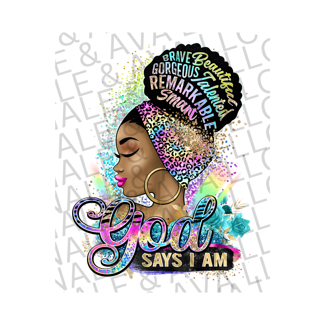 God Says I Am DTF (direct to film) print front side