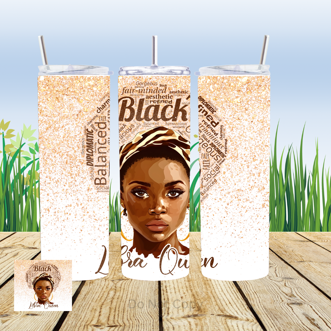 Zodiac Queen 20oz Tumbler Sublimation Transfer ONLY - This is NOT a Tumbler