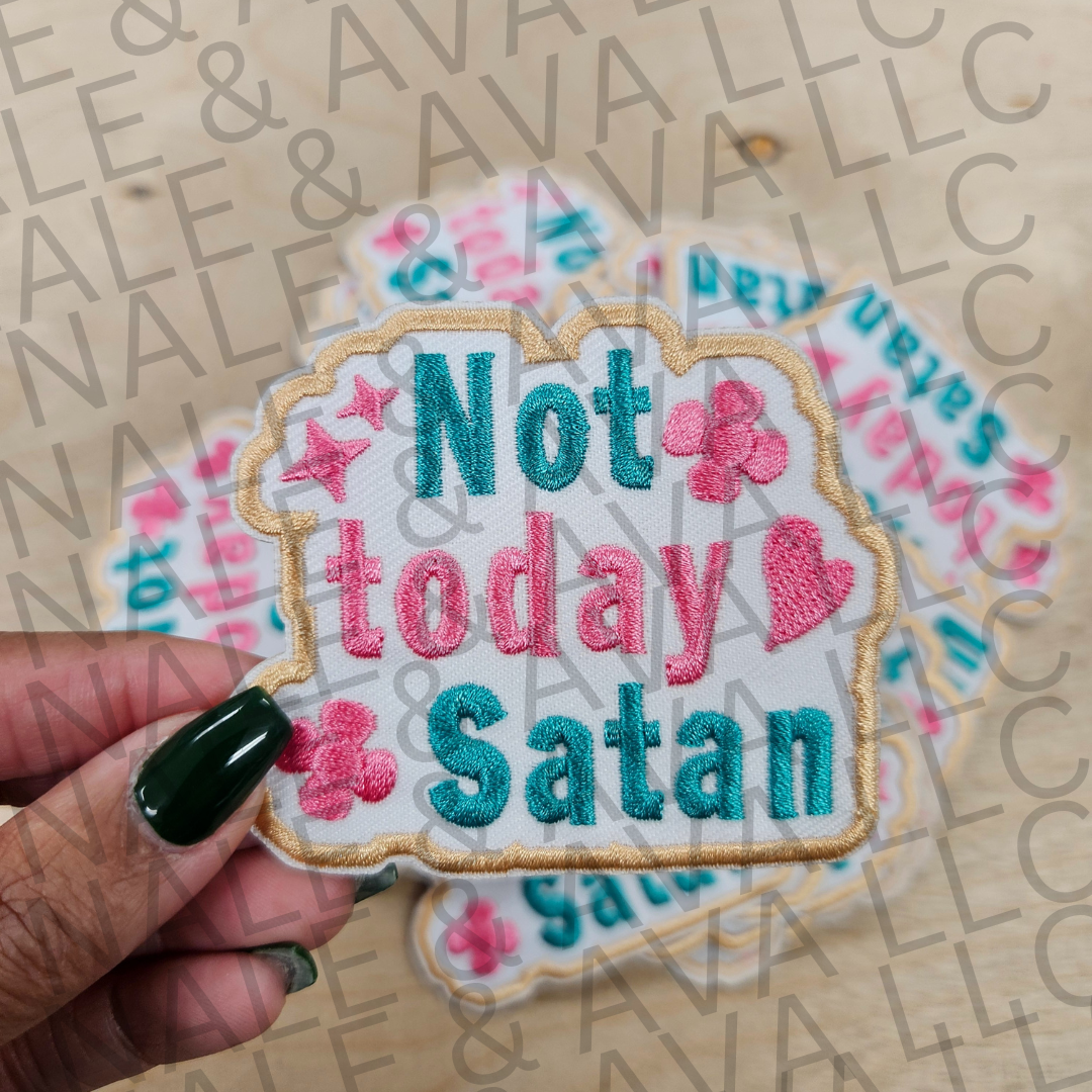 Not Today Satan Hat Patch front side