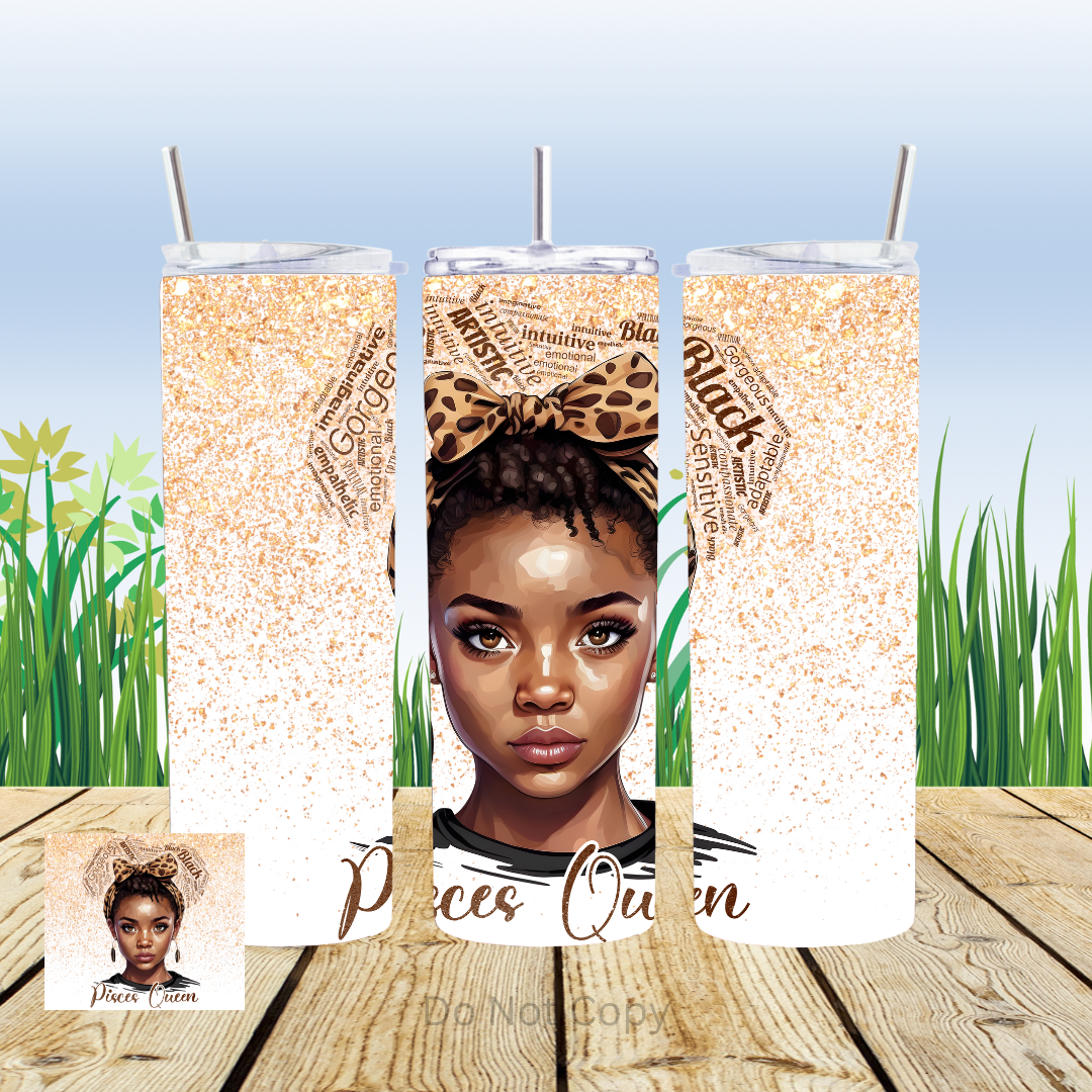 Zodiac Queen 20oz Tumbler Sublimation Transfer ONLY - This is NOT a Tumbler