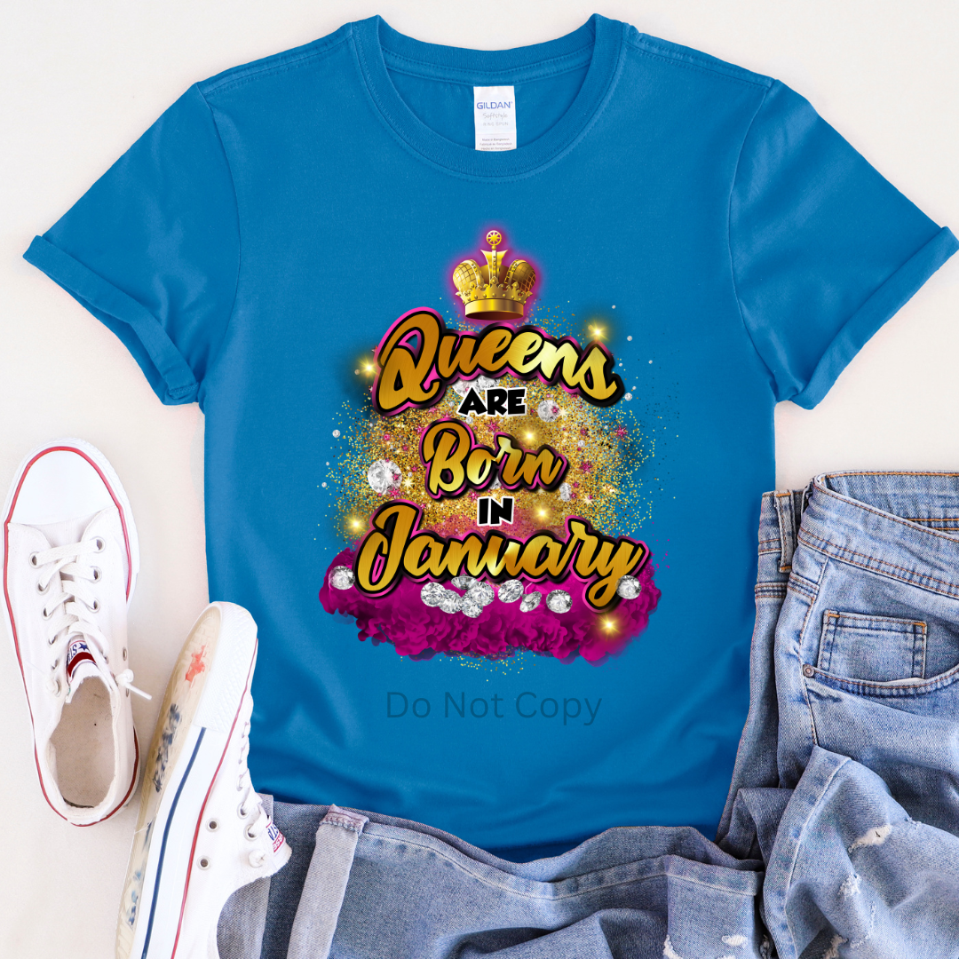 Queens Are Born In January Pink DTF Transfer on a tshirt front side