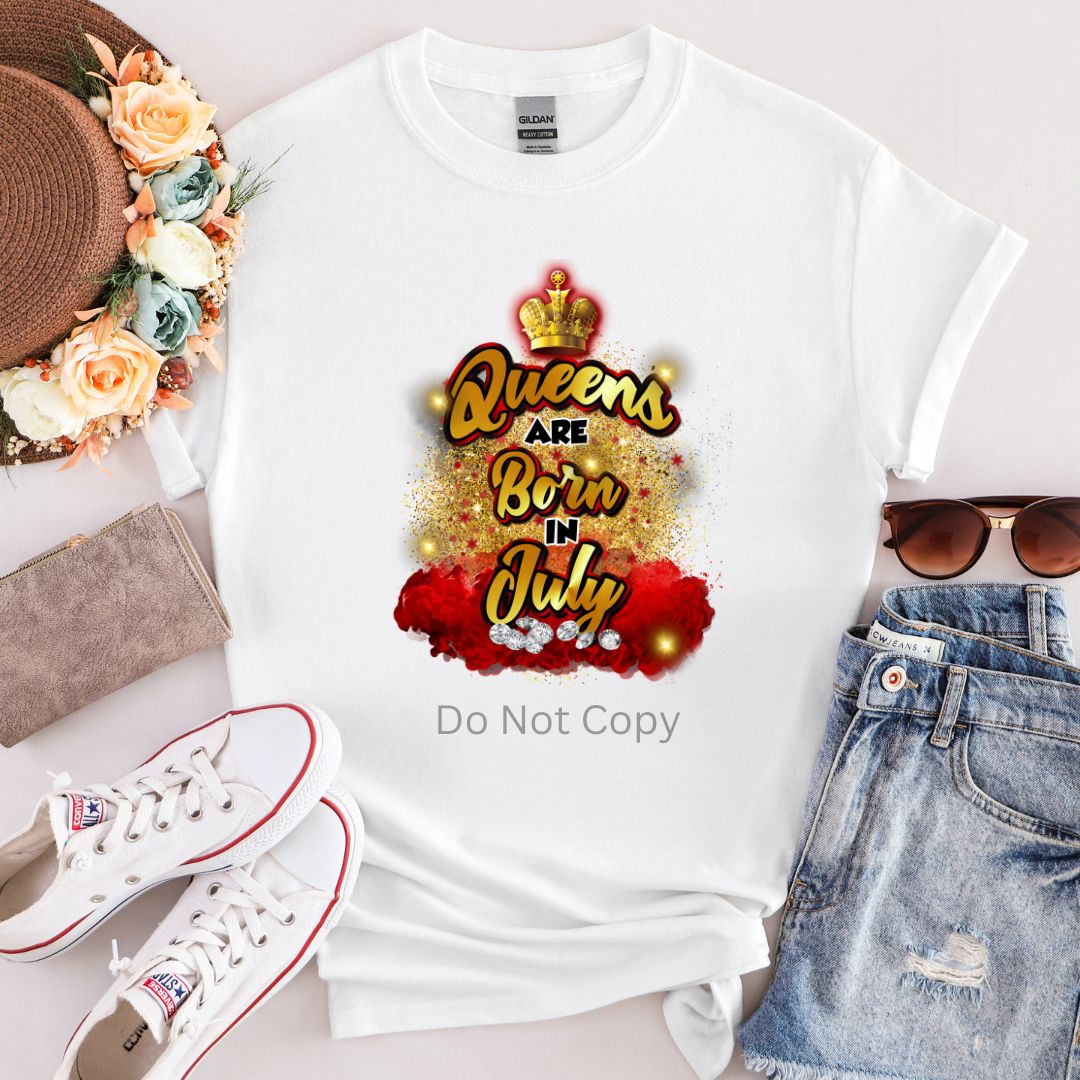 Queens Are Born In July Red DTF Transfer on a tshirt front side