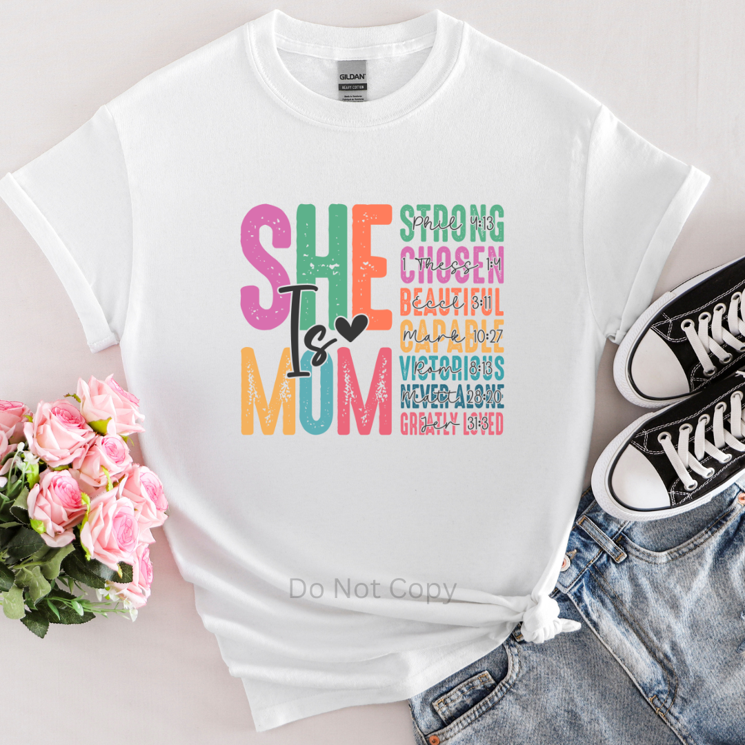 She Is Mom DTF Transfer on a tshirt