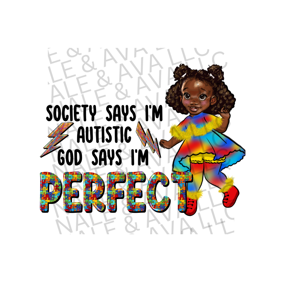 God Says I'm Perfect DTF (direct to film) Transfer front side