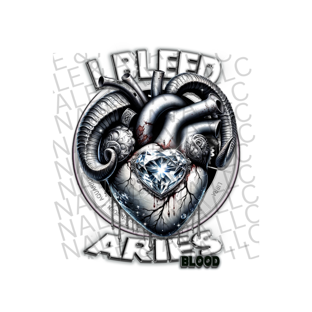 I Bleed Aries DTF (direct to film) Transfer front side