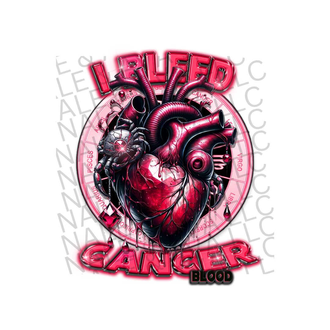 I Bleed Cancer DTF Transfer