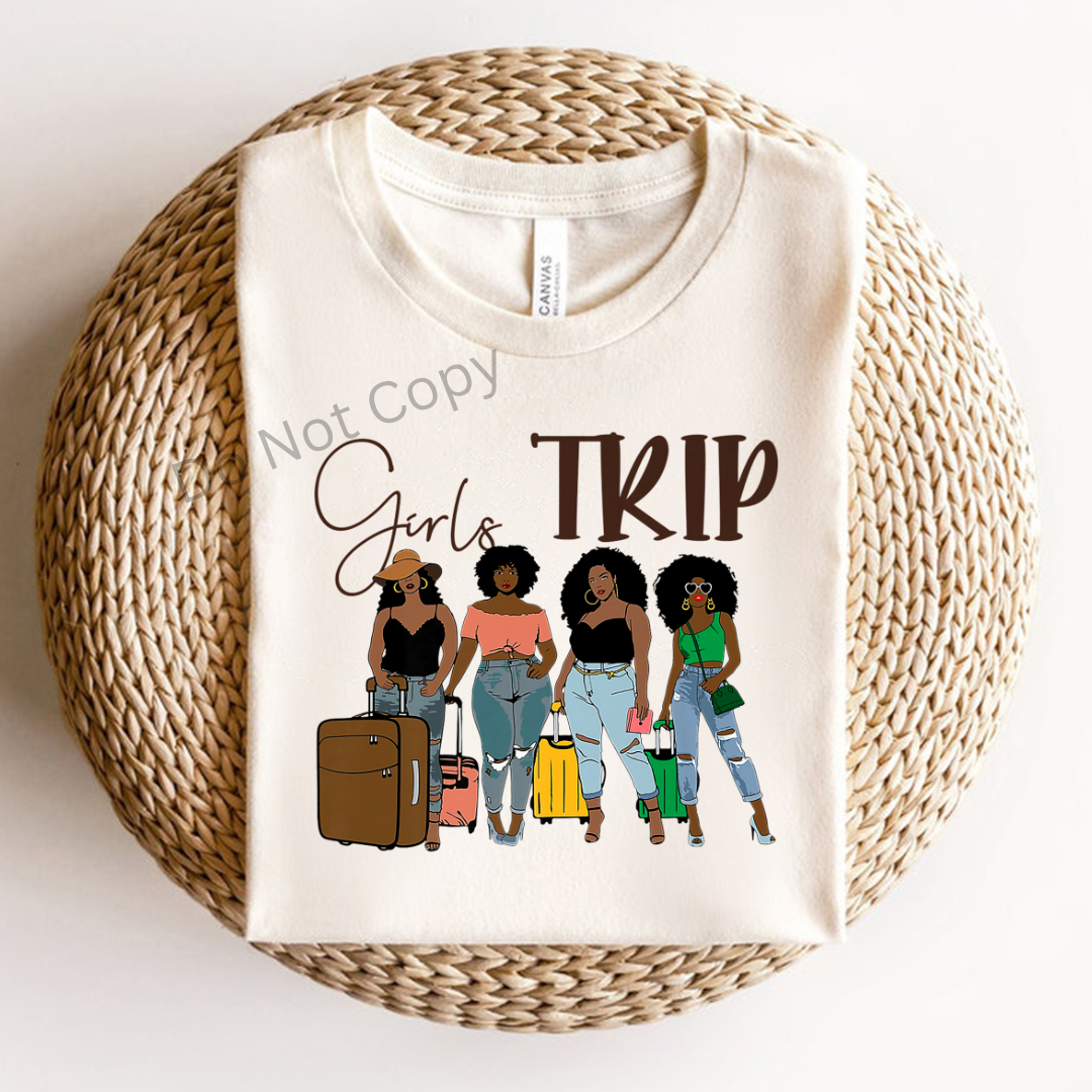 Girls Trips DTF Transfer on a tshirt