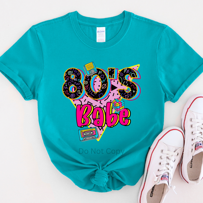 80's Babe DTF (direct to film) Transfer on Tshirt front side