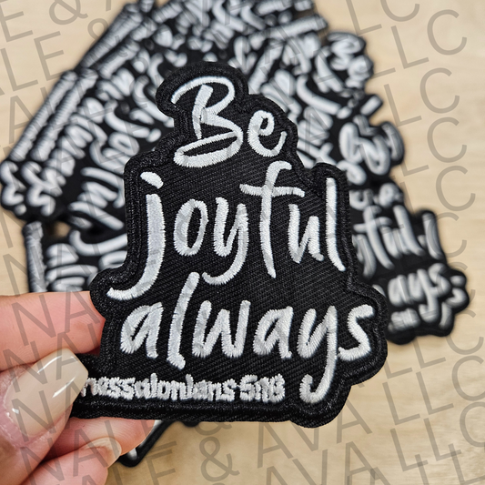Be Joyful Always Hat Patch (1 Patch)