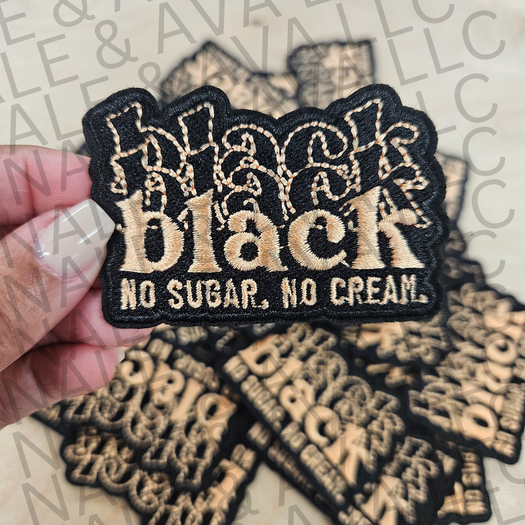 Black No Sugar No Cream Hat Patch front side