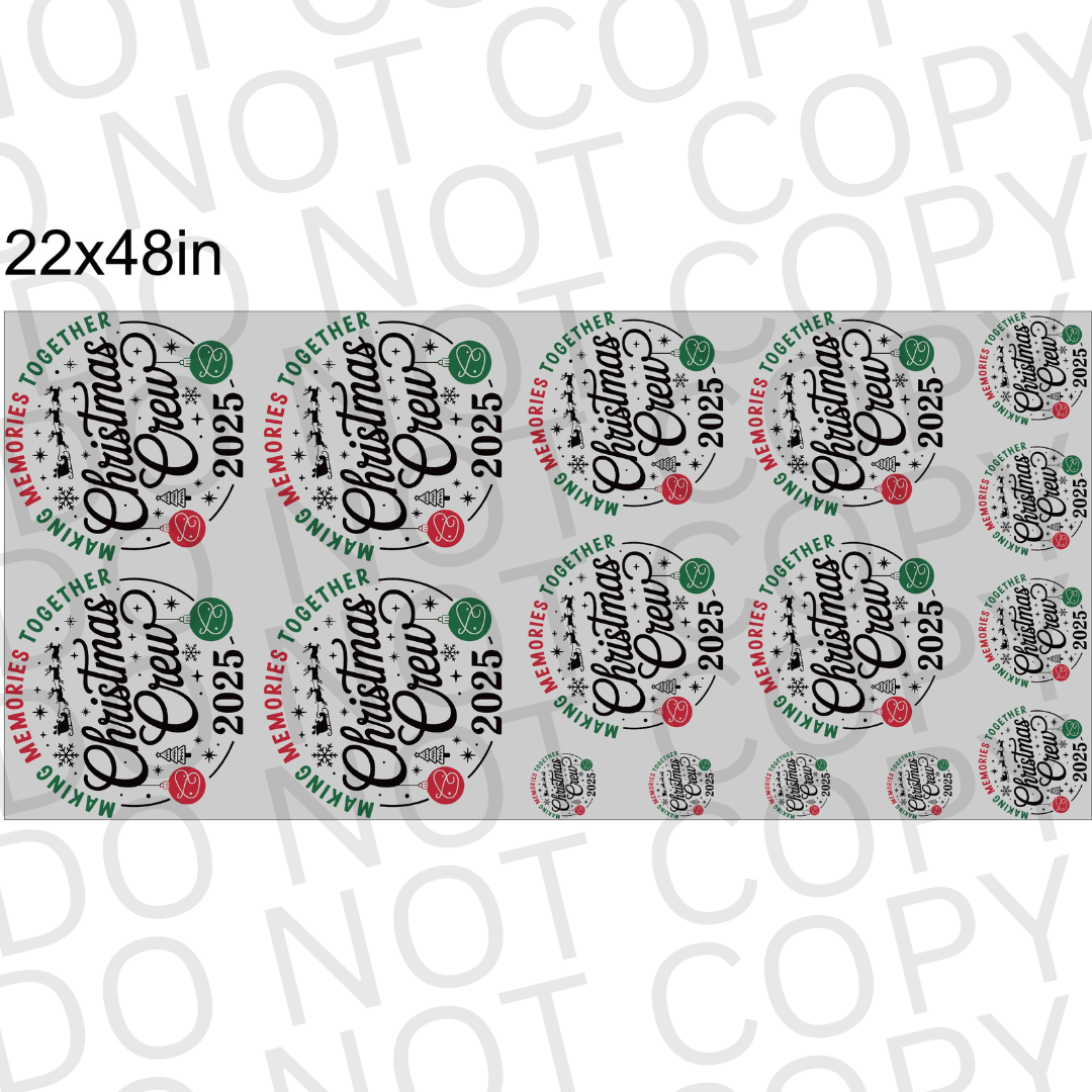 Christmas Crew 2025 DTF 22X48 Pre-Made Gang Sheet