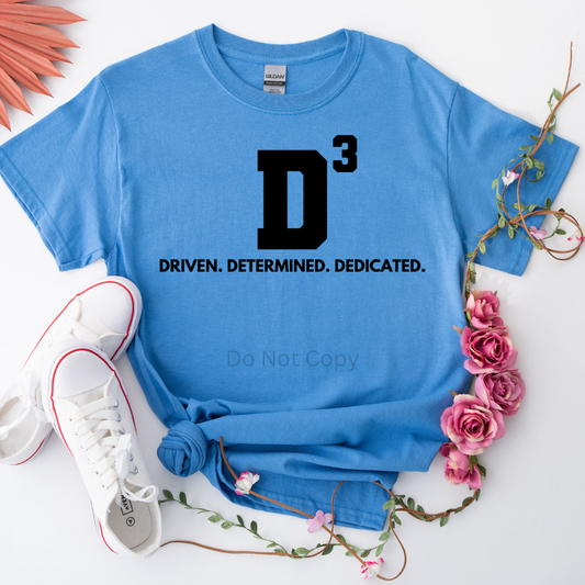 Driven Determined Dedicated Screen Print Transfer on a tshirt