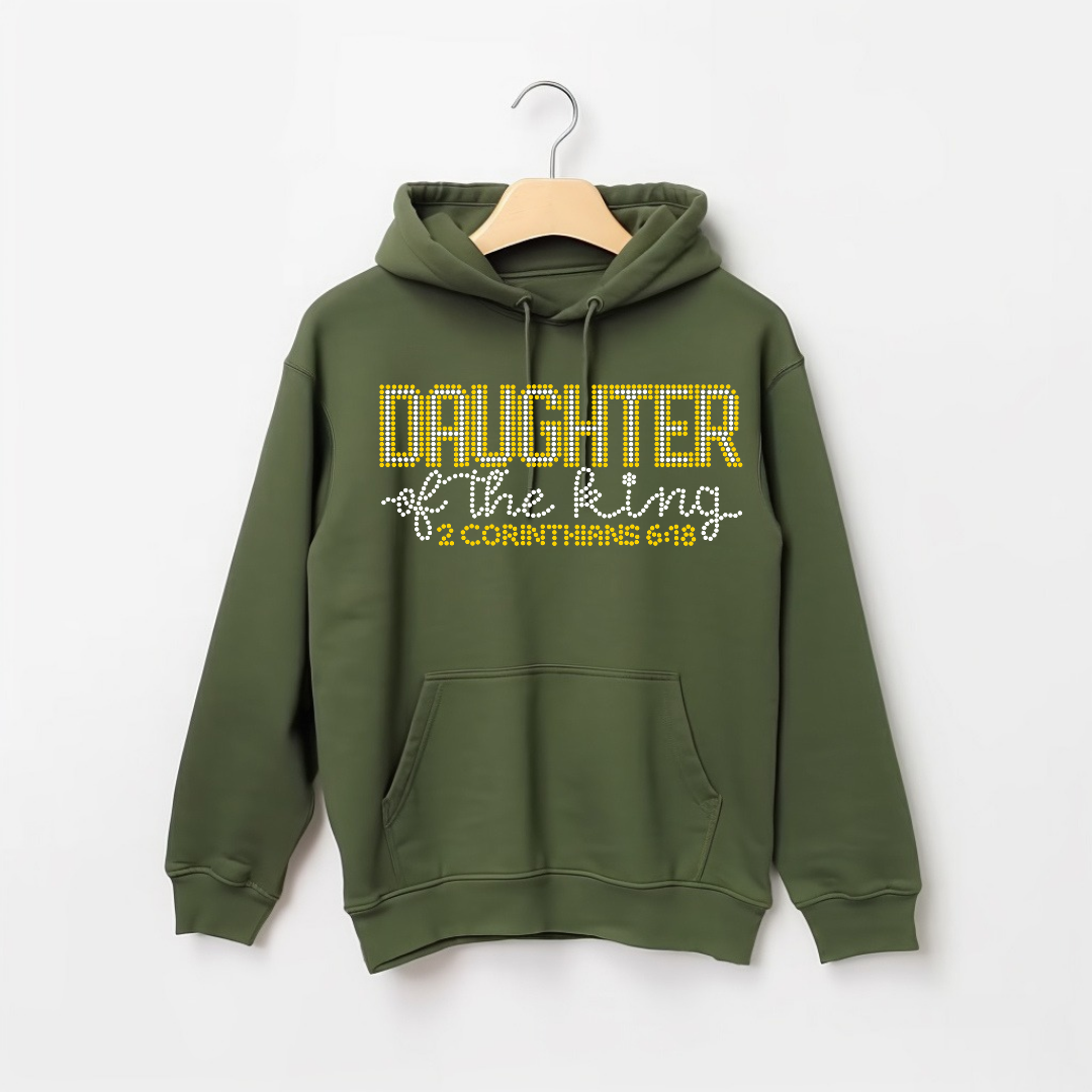Daughter of the King Rhinestone Design on a Green Hoodie
