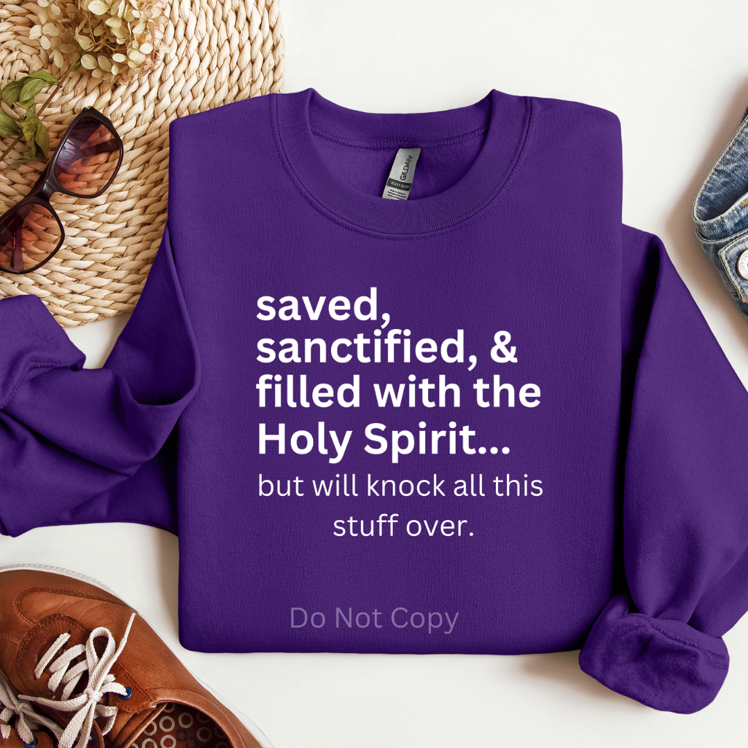 Saved Sanctified Screen Print Transfer