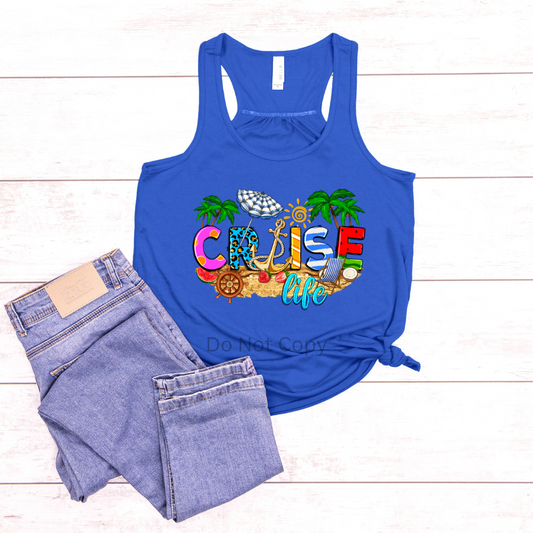 Cruise Life DTF Transfer on a tshirt