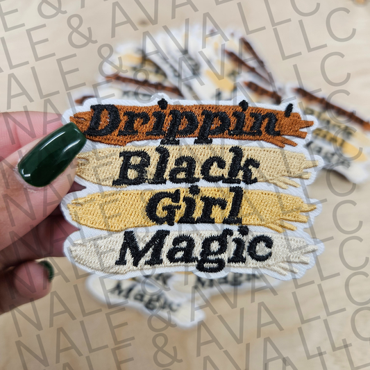 Drippin Black Girl Magic Hat Patch front side