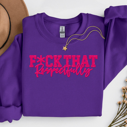 F*ck That Respectfully Spangle Design on a Purple tshirt