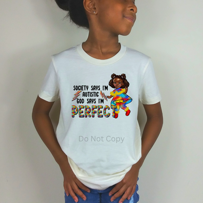 God Says I'm Perfect DTF Transfer on a tshirt