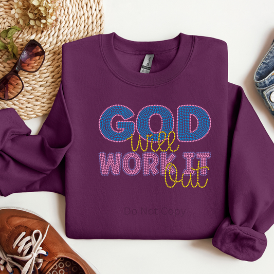 God Will Work It Out Rhinestone Transfer on a tshirt front side
