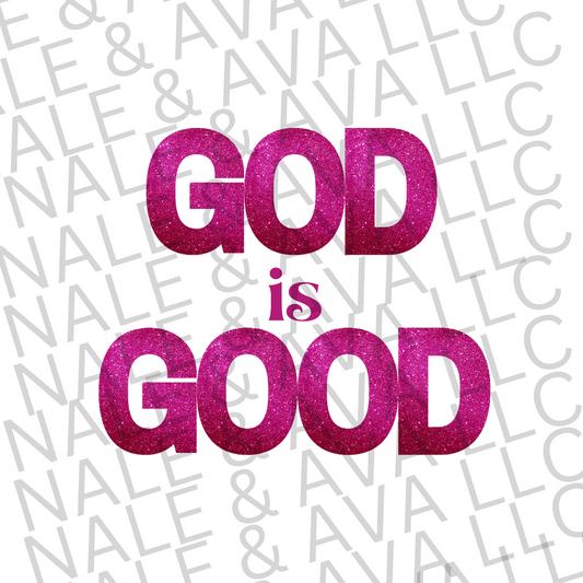 God is Good Digital PNG File