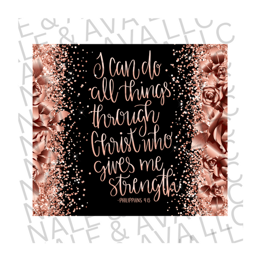 I Can Do All Things Roses Mousepad Sublimation Print front side