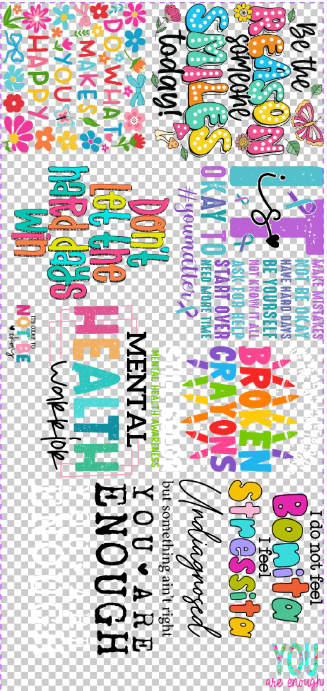 Mental Health 22x48 Pre-Made Gang Sheet front side