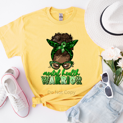 Mental Health Warrior DTF Transfer on a tshirt