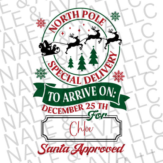 North Pole Special Delivery Sublimation Transfer front side
