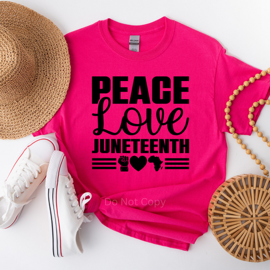 Peace Love Juneteenth Screen Print Transfer on a tshirt