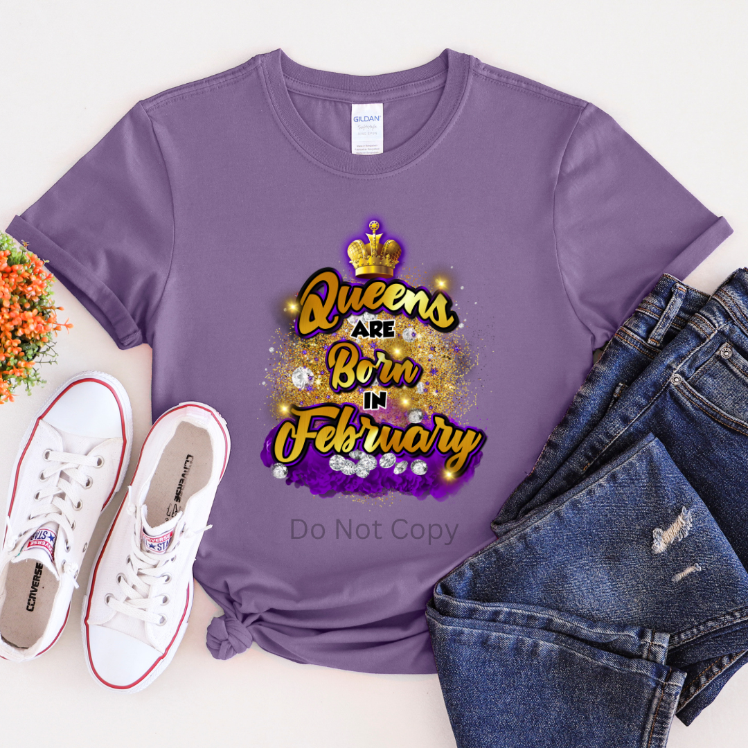 Queens Are Born In February Purple DTF Transfer on a tshirt front side