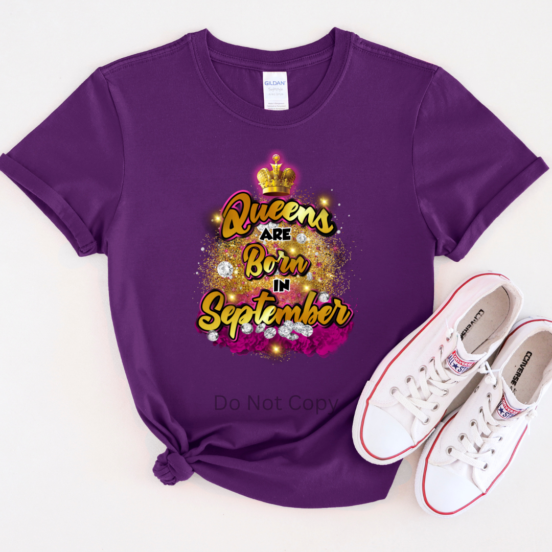 Queens Are Born In September Pink DTF Transfer on a tshirt front side