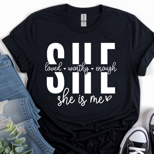 She Is Loved Worthy Enough Screen Print Transfer (3 Pack)