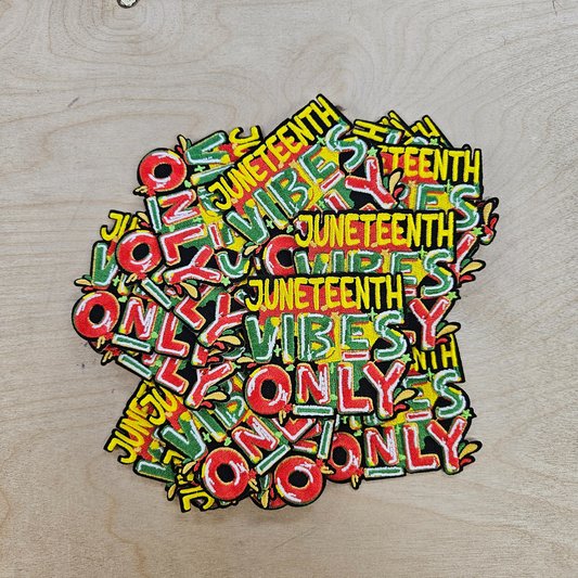 Juneteenth Vibes Only Chenille Patch