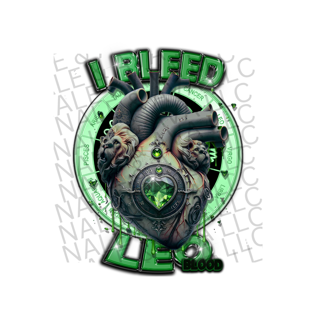 I Bleed Leo DTF (direct to film) Transfer front side