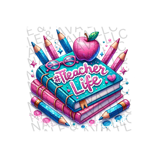 Teacher Life Sublimation Tumbler Print front side