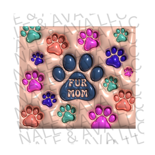 Fur Mom Sublimation Tumbler Print front side