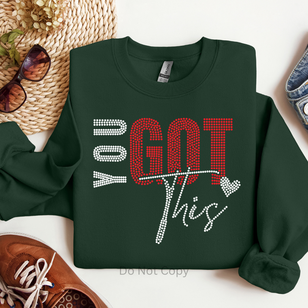 You Got This Rhinestone Transfer on a tshirt