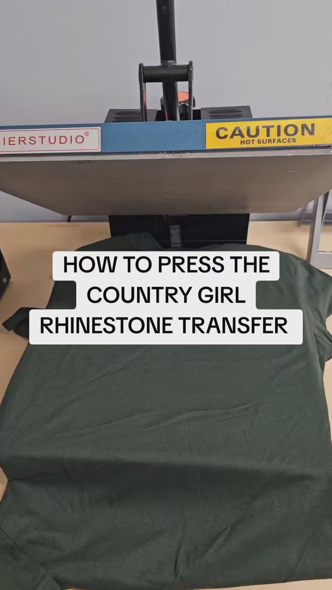 Step-by-step tutorial showing how to press the Country Girl rhinestone transfer onto a green t-shirt using a heat press at 350 degrees with firm pressure