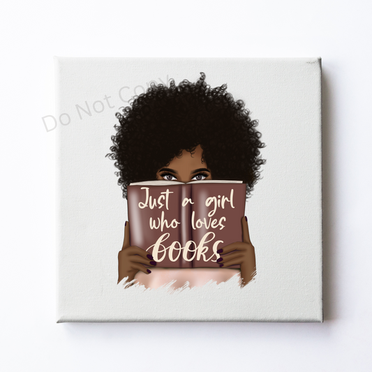 Just a Girl Who Loves Books DTF (direct to film) Print front side
