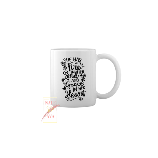 She Has Fire In Her Soul Mug